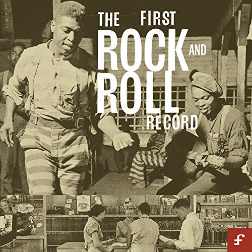 VARIOUS ARTISTS - FIRST ROCK & ROLL RECORD (VINYL)