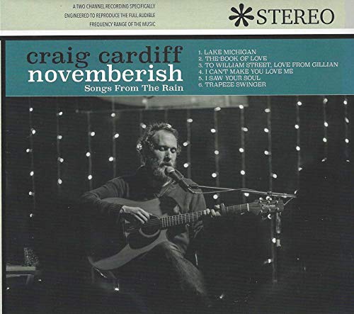 CRAIG CARDIFF - NOVEMBERISH (SONGS FROM THE RAIN) (CD)