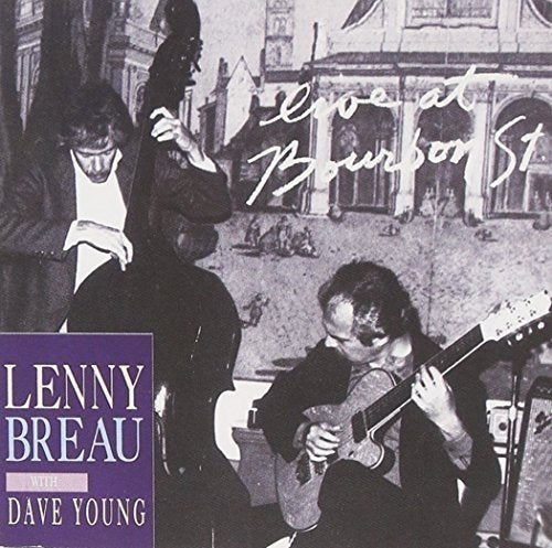 LENNY BREAU - LIVE AT BOURBON ST.