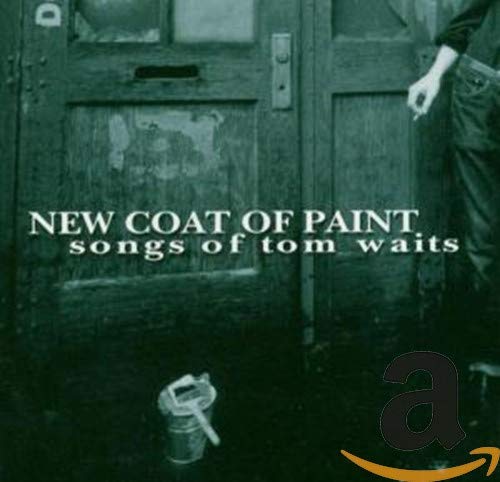 VARIOUS ARTISTS - NEW COAT OF PAINT: SONGS OF TOM WAITS (CD)