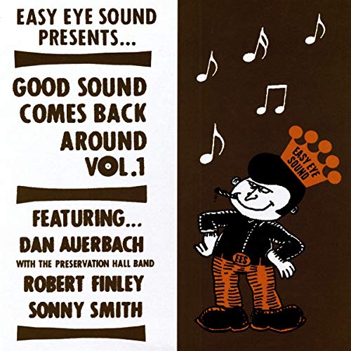 AUERBACH, DAN / SMITH, SONNY / FINLEY, ROBERT - GOOD SOUND COMES BACK AROUND 1 (VINYL)