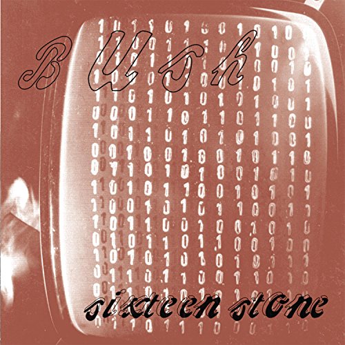 BUSH - SIXTEEN STONE (REMASTERED) (CD)