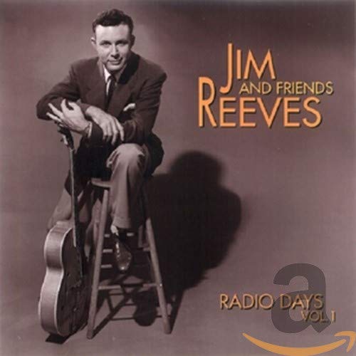 REEVES, JIM - RADIO DAYS VOL.1 (CD)