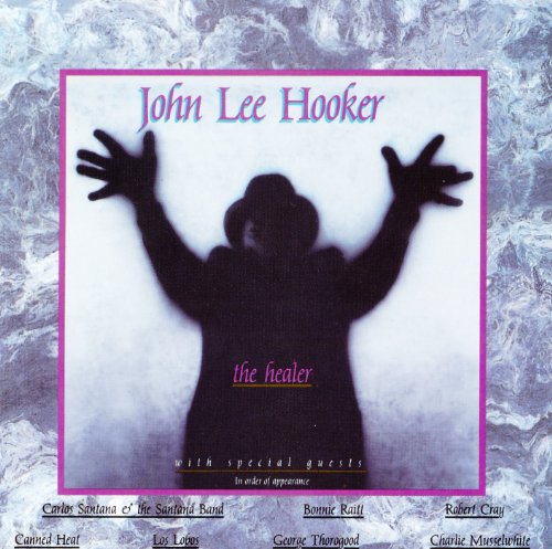 JOHN LEE HOOKER - HEALER