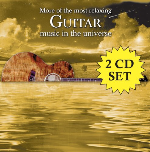 VARIOUS ARTISTS - MORE OF THE MOST RELAXING GUITAR MUSIC IN THE UNIVERSE [2 CD] (CD)