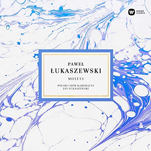 POLISH CHAMBER CHOIR - LUKASZEWSKI: MOTETS (CD)