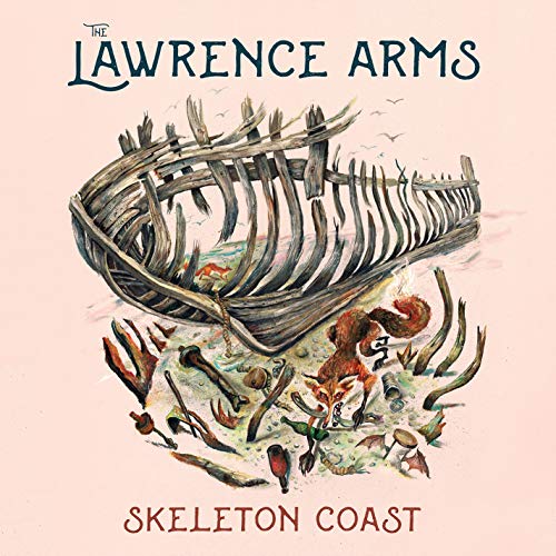 LAWRENCE ARMS - SKELETON COAST (VINYL)