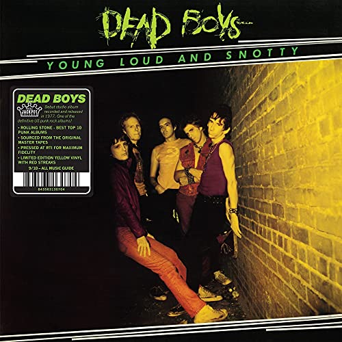 DEAD BOYS - YOUNG, LOUD AND SNOTTY (VINYL)