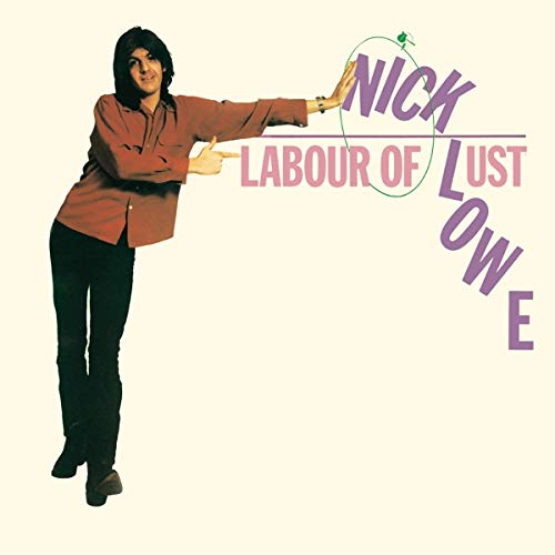 LOWE,NICK - LABOUR OF LUST (VINYL)