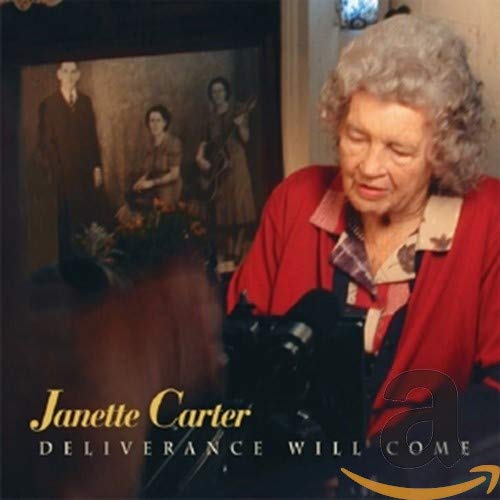 CARTER, JANETTE - DELIVERANCE WILL COME (CD)