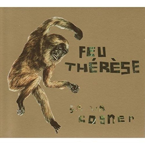 FEU THERESE - CA VA COGNER (VINYL)