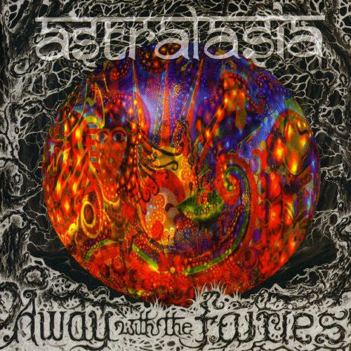 ASTRALASIA - AWAY WITH THE FAIRIES (CD)