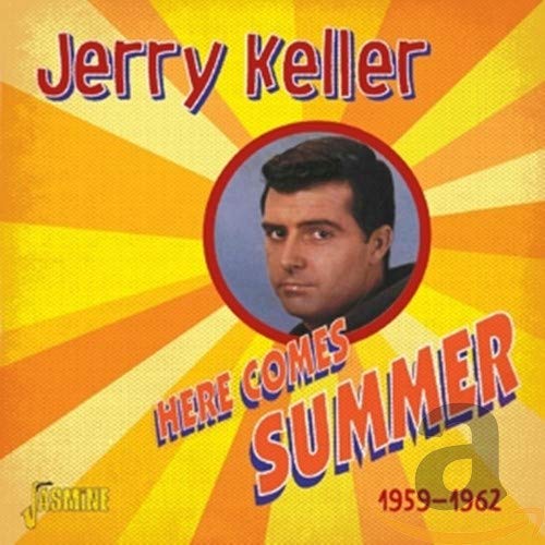 KELLER JERRY - HERE COMES SUMMER (CD)