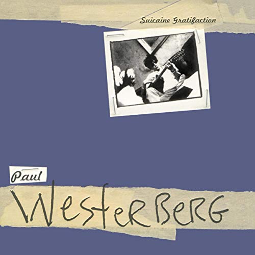 WESTERBERG,PAUL - SUICAINE GRATIFACTION (VINYL)