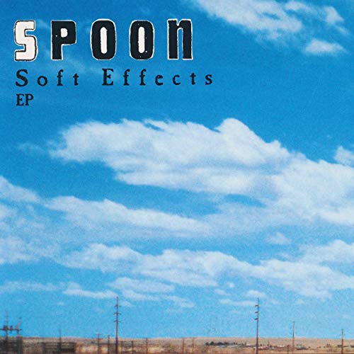 SPOON - SOFT EFFECTS (VINYL)