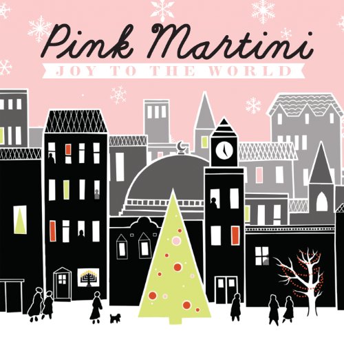 PINK MARTINI - JOY TO THE WORLD (CD)