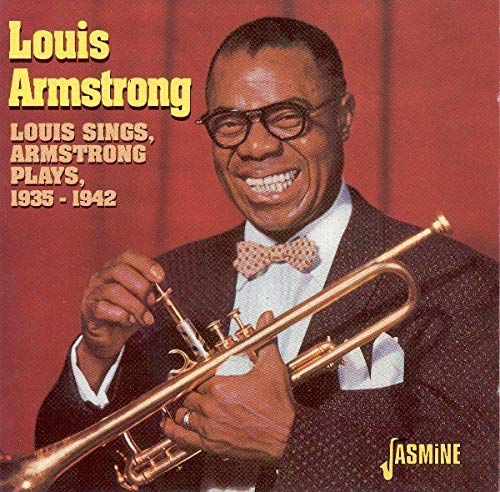 ARMSTRONG,LOUIS - LOUIS SINGS ARMSTRONG PLAYS (CD)