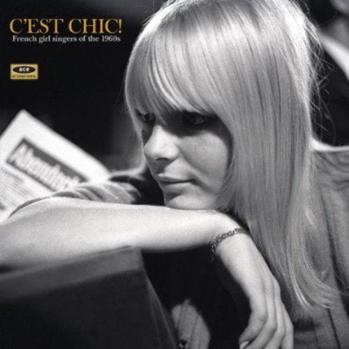 V/A - C'EST CHIC!: FRENCH GIRL SINGERS OF THE 1960S (VINYL)