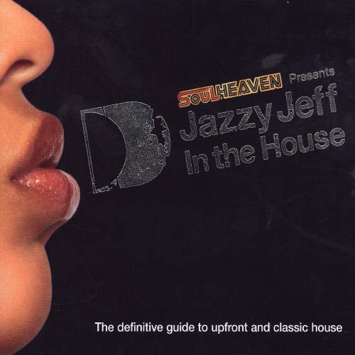 DJ JAZZY JEFF - IN THE HOUSE (CD)