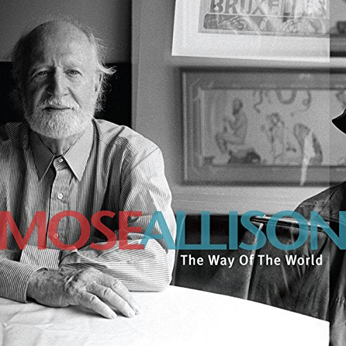 ALLISON,MOSE - WAY OF WORLD (CD)