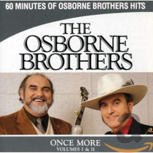 OSBORNE BROTHERS - ONCE MORE VOL.1 & 2 (CD)