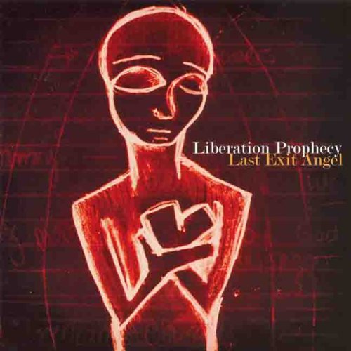 LIBERATION PROPHECY - LAST EXIT ANGEL (CD)