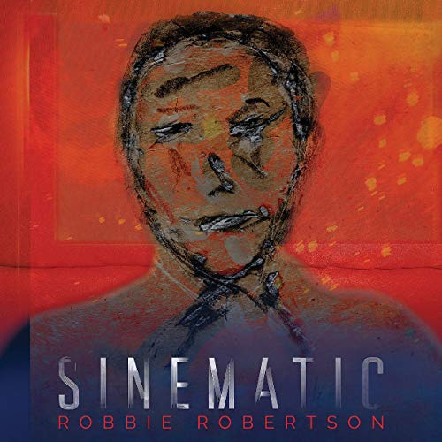 ROBERTSON, ROBBIE - SINEMATIC (2LP VINYL)