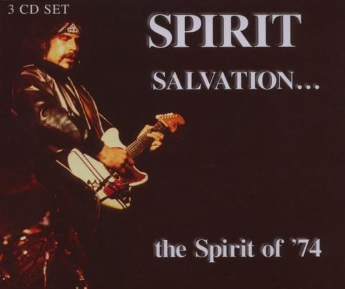 SPIRIT - SALVATION: SPIRIT OF '74 (CD)