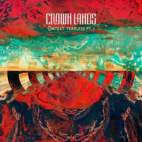 CROWN LANDS - CONTEXT / RIGHT WAY BACK (VINYL)