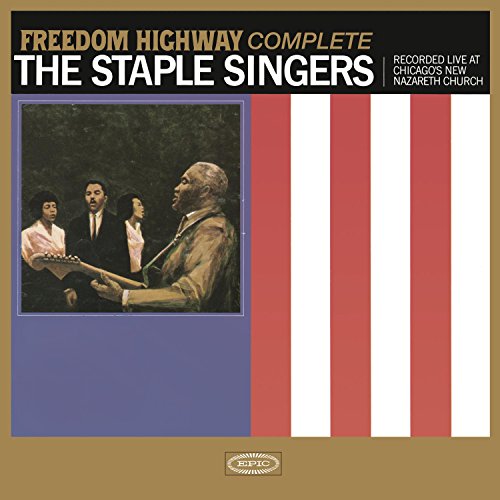 STAPLE SINGERS, THE - FREEDOM HIGHWAY [VINYL]