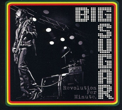 BIG SUGAR - REVOLUTION PER MINUTE (CD)