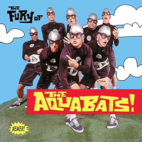 AQUABATS - FURY OF THE AQUABATS (EXPANDED 2018 REMASTER) (VINYL)