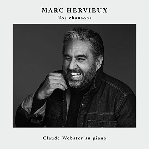 MARC HERVIEUX - NOS CHANSONS (CD)