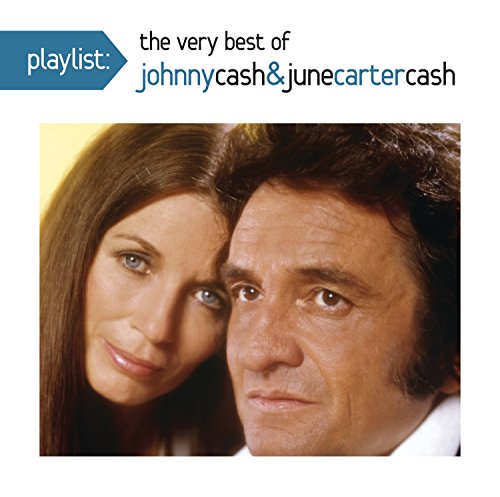 CASH, JOHNNY, WILLIE NELSON, WAYLON JENNINGS & KRI - PLAYLIST: THE VERY BEST JOHNNY CASH AND JUNE CARTER CASH (CD)