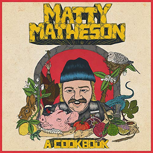 MATTY MATHESON - A COOKBOOK (VINYL)