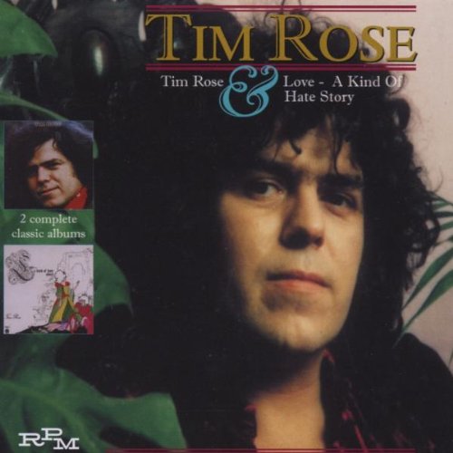 ROSE, TIM - LOVE  A KIND OF HATE STORY (CD)