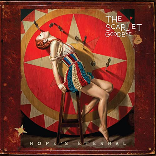 SCARLET GOODBYE - HOPE'S ETERNAL (VINYL)