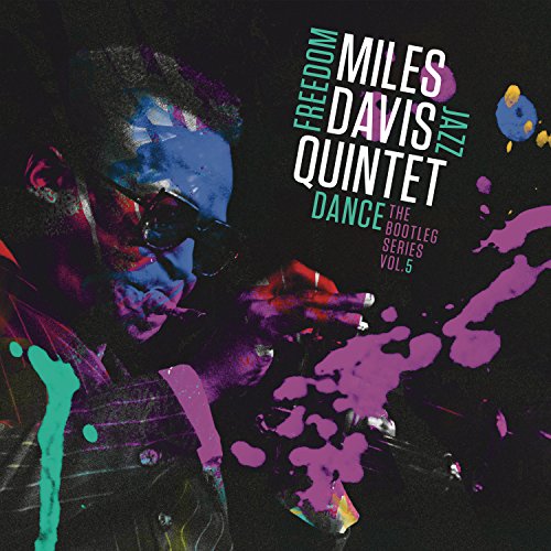 MILES DAVIS - MILES DAVIS QUINTET: FREEDOM JAZZ DA NCE: THE BOOTLEG SERIES, VOL. 5 (VINYL)