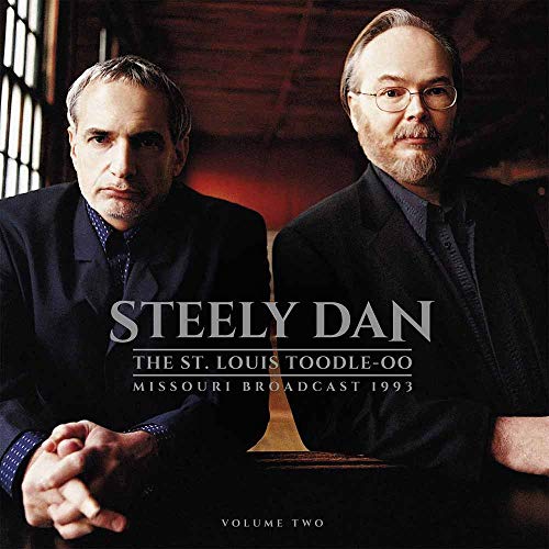 STEELY DAN - THE ST. LOUIS TOODLE-OO VOL.2 [2LP VINYL]