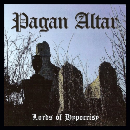 PAGAN ALTAR - LORDS OF HYPOCRISY (CD)