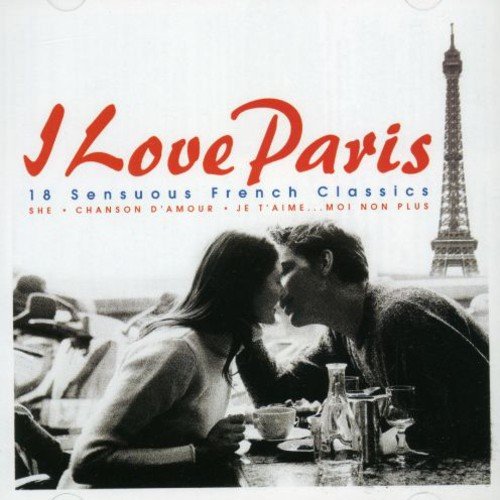 VARIOUS ARTISTS - I LOVE PARIS / VARIOUS (CD)