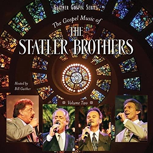 STATLER BROTHERS - GOSPEL MUSIC OF THE STATLER BROTHERS, VOLUME 2 (CD)