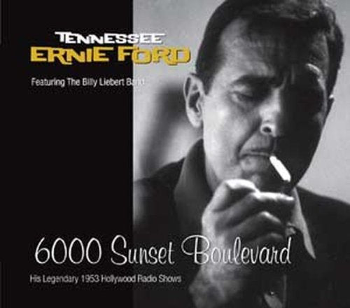 FORD, TENNESSEE ERNIE - 1953  6000 SUNSET BLVD  HIS LE (CD)
