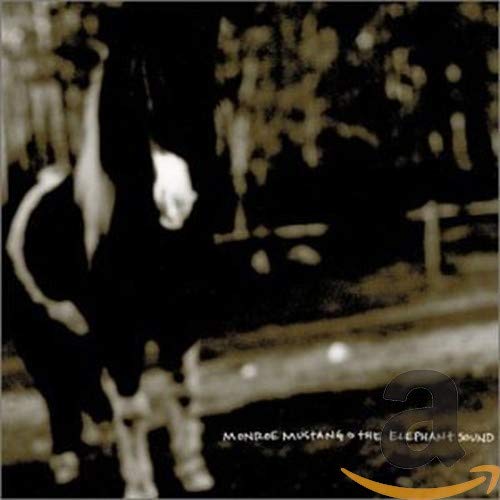 MONROE MUSTANG - ELEPHANT SOUND (CD)