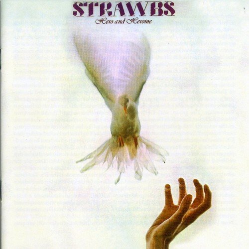 STRAWBS - HERO & HEROINE (REMASTERED) (CD)