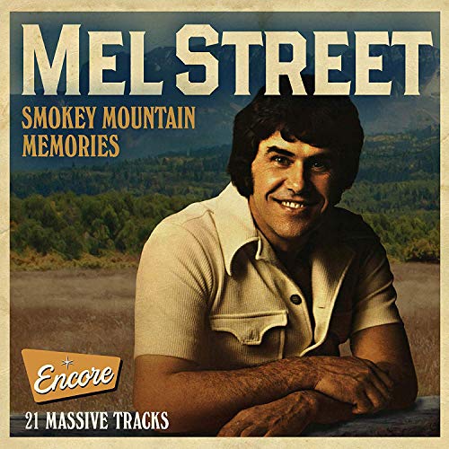 STREET,MEL - SMOKEY MOUNTAIN MEMORIES - 21 MASSIVE TRACKS (CD)