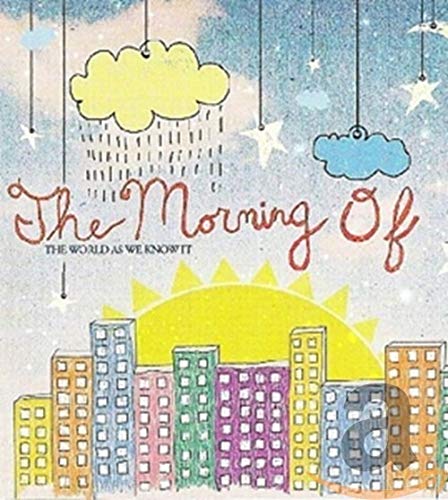 MORNING OF - WORLD AS WE (CD)