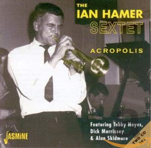 HAMER SEXTET,IAN - ACROPOLIS (CD)