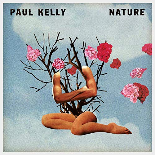 PAUL KELLY - NATURE (VINYL)