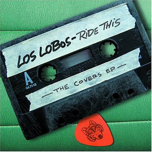 LOS LOBOS - RIDE THIS COVERS EP (CD)